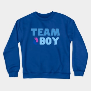 Team boy, Baby Gender Reveal Party Crewneck Sweatshirt